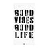 Weißes Strandtuch mit schwarzem Druck Good Vibes Good Life im urbanen Design von Time Of Vibes